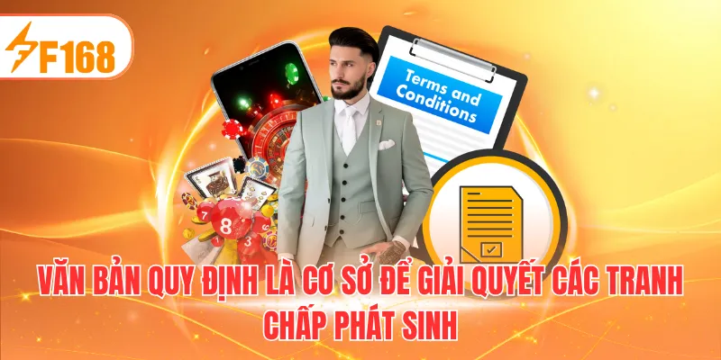 Văn bản quy định là cơ sở để giải quyết các tranh chấp phát sinh