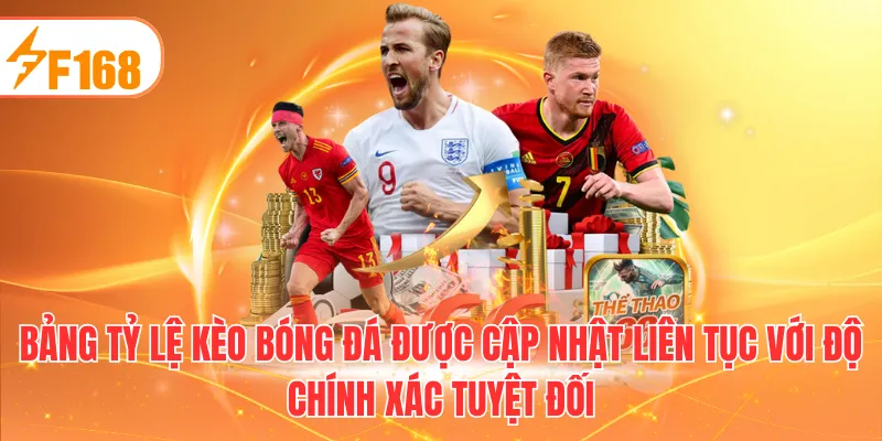 Bảng tỷ lệ kèo bóng đá được cập nhật liên tục với độ chính xác tuyệt đối