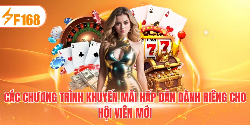 Các sự kiện tặng thưởng cực kỳ hấp dẫn dành riêng cho tân thủ