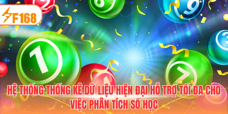 Hệ thống thống kê dữ liệu hiện đại hỗ trợ tối đa cho việc phân tích số học