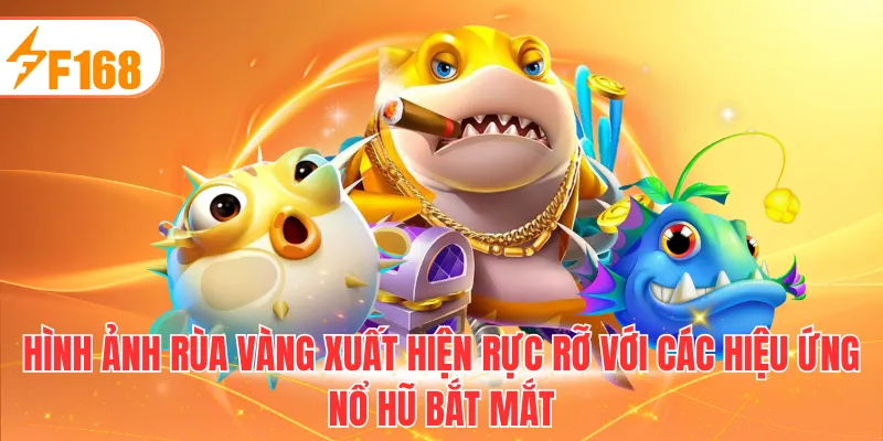 Hình ảnh Rùa Vàng xuất hiện rực rỡ với các hiệu ứng nổ hũ bắt mắt