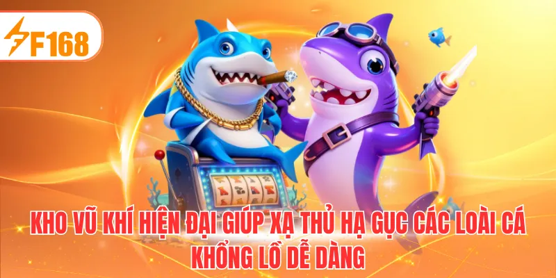 Kho vũ khí hiện đại giúp xạ thủ hạ gục các loài cá khổng lồ dễ dàng